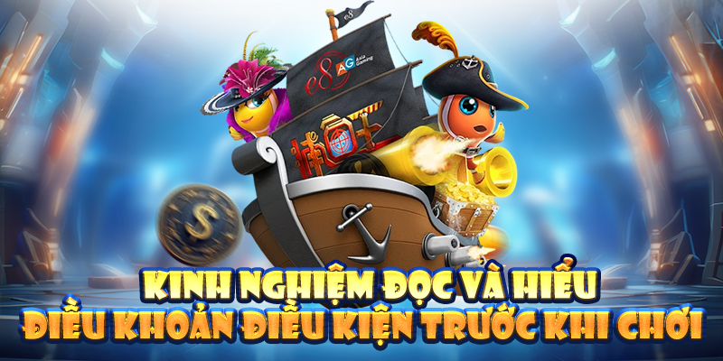 Kinh nghiệm đọc và hiểu điều khoản điều kiện